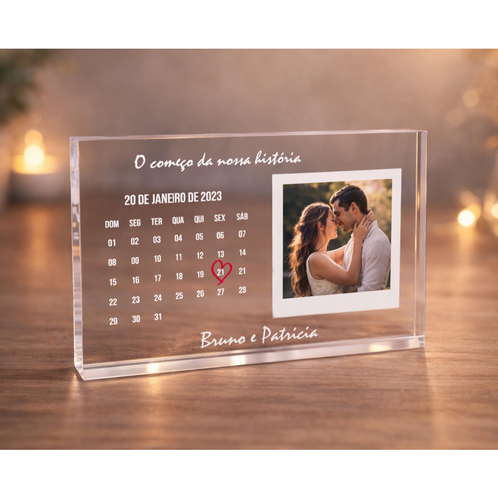 Placa Acrílico Personalizada com Foto do Casal e Calendário – Presente Namorados, Dia dos Namorados